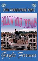 Follow Your Dreams