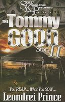 Cover of The Tommy Good Story II by Leondrei Prince