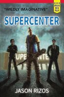 Cover of Supercenter by Jason Rizos