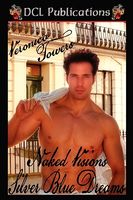 Cover of Naked Visions Silver Blue Dreams by Veronica Towers
