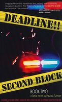 Cover of Deadline!! Second Block by Paula Tutman