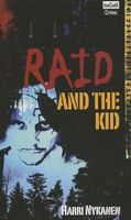 Raid and the Kid