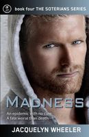 Cover of Madness by Jacquelyn Wheeler