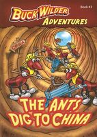 The Ants Dig to China