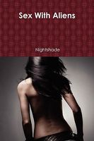 Cover of Sex with Aliens by Nightshade