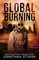 Cover of Global Burning by Jonathan Sturak