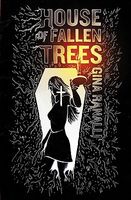 Cover of House of Fallen Trees by Gina Ranalli