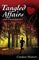 Cover of Tangled Affairs by Candace Murrow