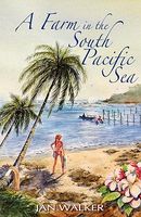 A Farm In The South Pacific Sea
