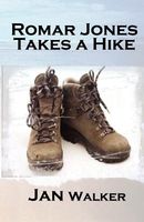 Romar Jones Takes A Hike
