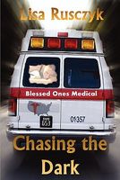 Cover of Chasing the Dark by Lisa Rusczyk