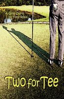 Cover of Two for Tee by Tony Rosa
