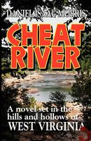 Cover of Cheat River by Daniel Isaac Morris