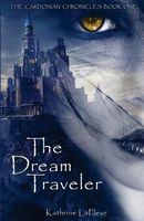Cover of The Dream Traveler by Kathrine LaFleur