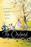 Cover of The Orchard by D.L. Hayden