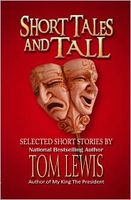 Short Tales and Tall