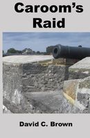 Cover of Caroom's Raid by David C. Brown