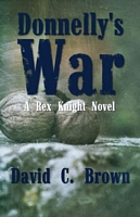 Cover of Donnelly's War by David C. Brown