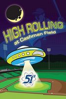 Cover of High Rolling at Cashman Field by Paul Mullen