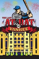 Cover of The Last At-Bat at Yankee Stadium by Paul Mullen