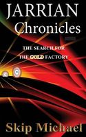 Cover of The Jarrian Chronicles by Skip Michael