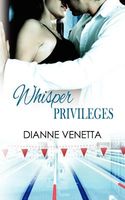 Whisper Privileges