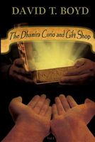 Cover of The Dhamira Curio and Gift Shop by David T. Boyd