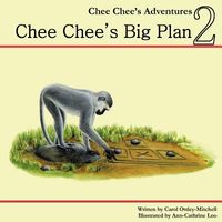 Chee Chee's Big Plan