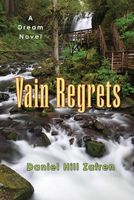 Cover of Vain Regrets by Daniel Hill Zafren
