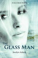 The Glass Man