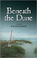 Cover of Beneath the Dune by Walter Ramsay