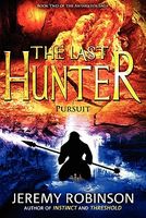 The Last Hunter: Pursuit