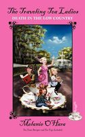 Cover of The Traveling Tea Ladies Death in the Low Country by Melanie O'Hara