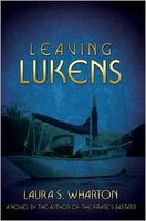 Leaving Lukens