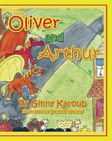 Cover of Oliver and Arthur by Ginny Karoub