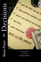 Cover of Decisions by Shaun L. Priest