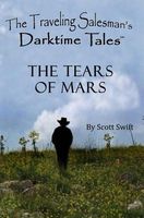 Cover of The Tears of Mars by Scott Swift