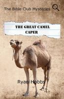 The Great Camel Caper