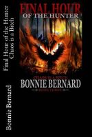 Cover of Final Hour of the Hunter by Bonnie Bernard