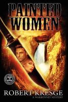 Cover of Painted Women by Robert Kresge