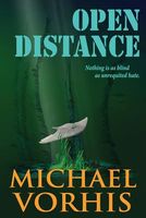 Cover of Open Distance by Michael Vorhis