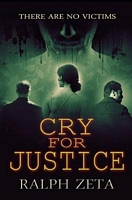 Cover of Cry for Justice by Ralph Z. Zeta