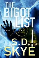 Cover of The Bigot List by S.D. Skye