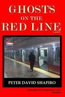 Cover of Ghosts on the Red Line by Peter David Shapiro