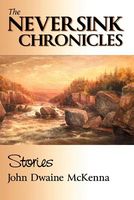 The Neversink Chronicles