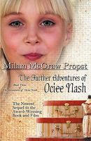Cover of The Further Adventures of Ociee Nash by Milam McGraw Propst