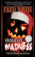 Cover of Holiday Madness by Fred Wiehe