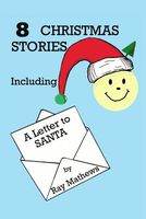 Cover of 8 Christmas Stories by Ray Mathews