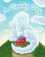 Cover of A Cloudy Day by Allegra Da Puzzo; Jackson Da Puzzo