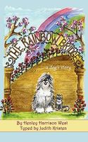 Cover of The Rainbow Bridge ...a Dog's Story by Judith Kristen